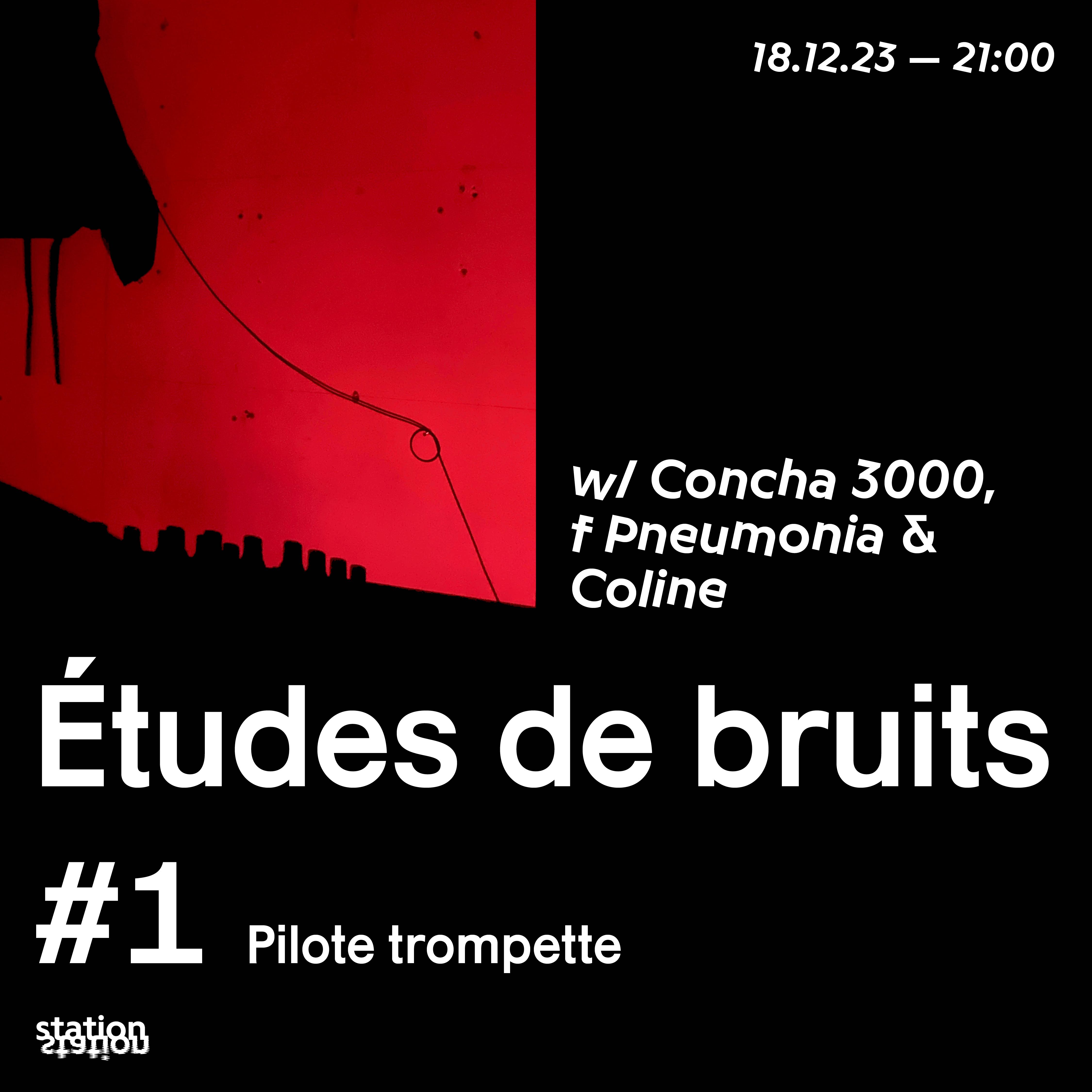 Études de bruits #1 Pilote trompette