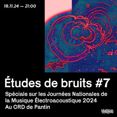 Études de bruits #7 JNME 2024